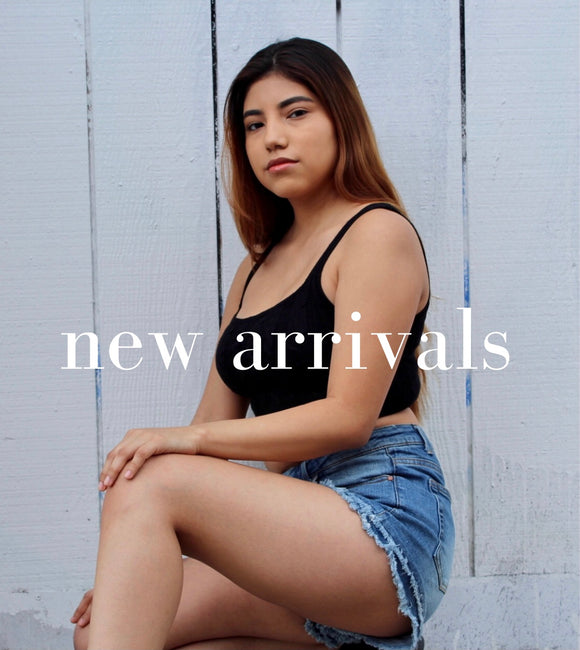 new arrivals